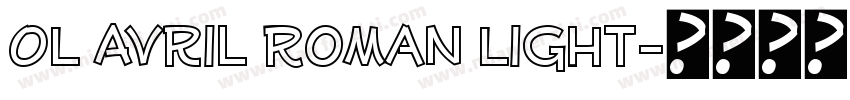 OL Avril Roman Light字体转换
